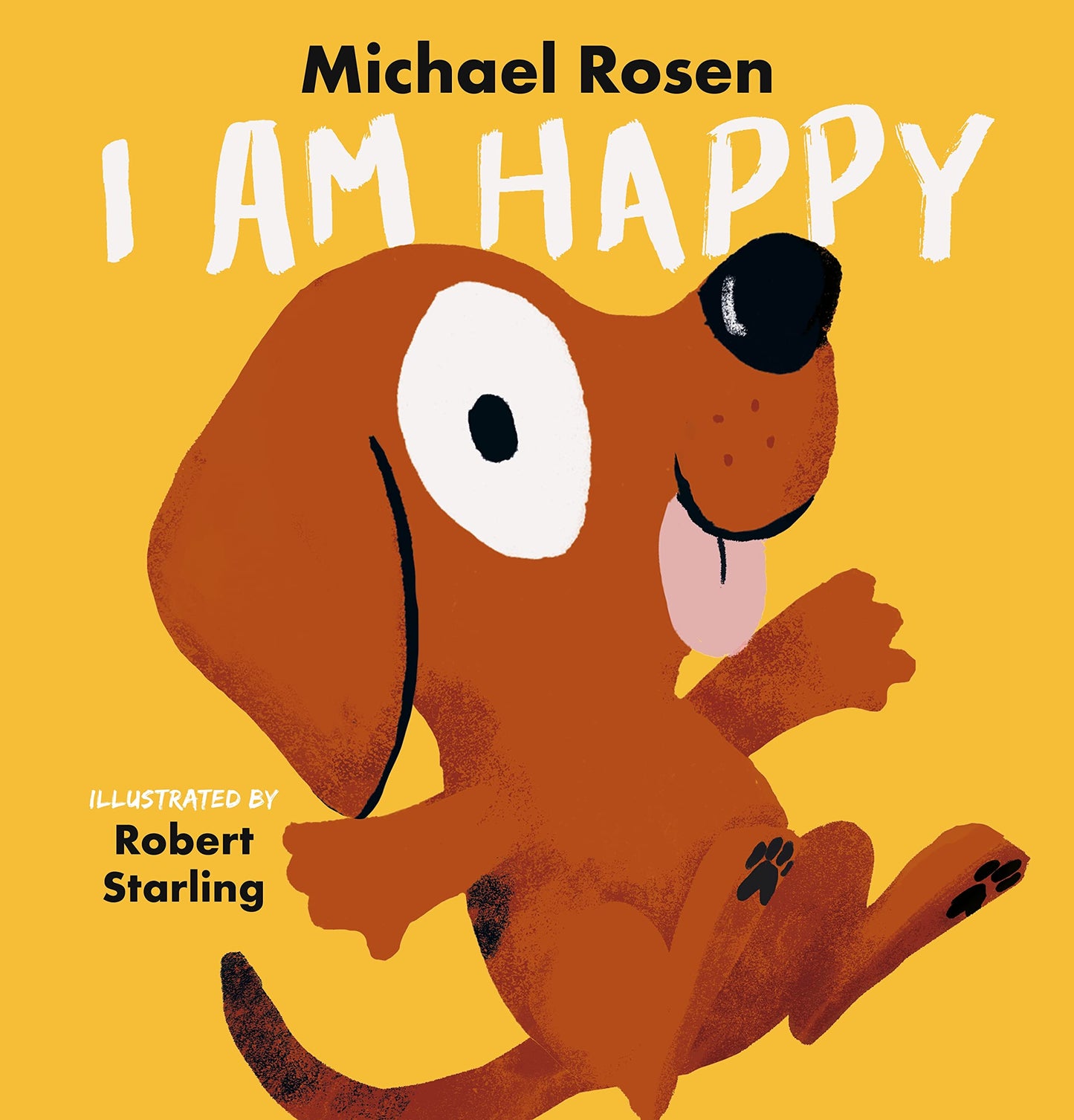 I am Happy by Michael Rosen