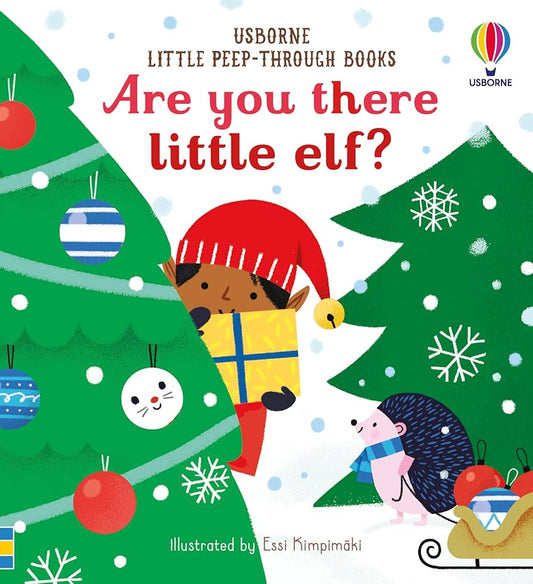 Are you there, little Elf? Christmas Usborne Peep-Through Books