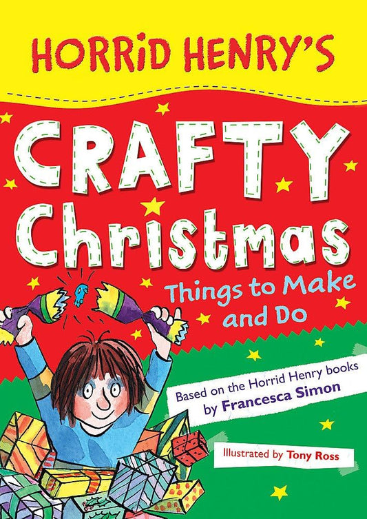 Horrid Henry’s Crafty Christmas - Thing to Make & Do