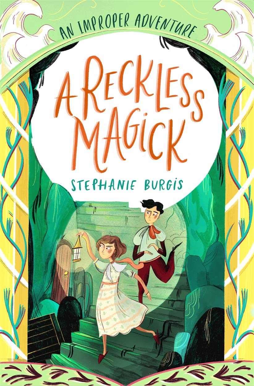 A Reckless Magick by Stephanie Burgis