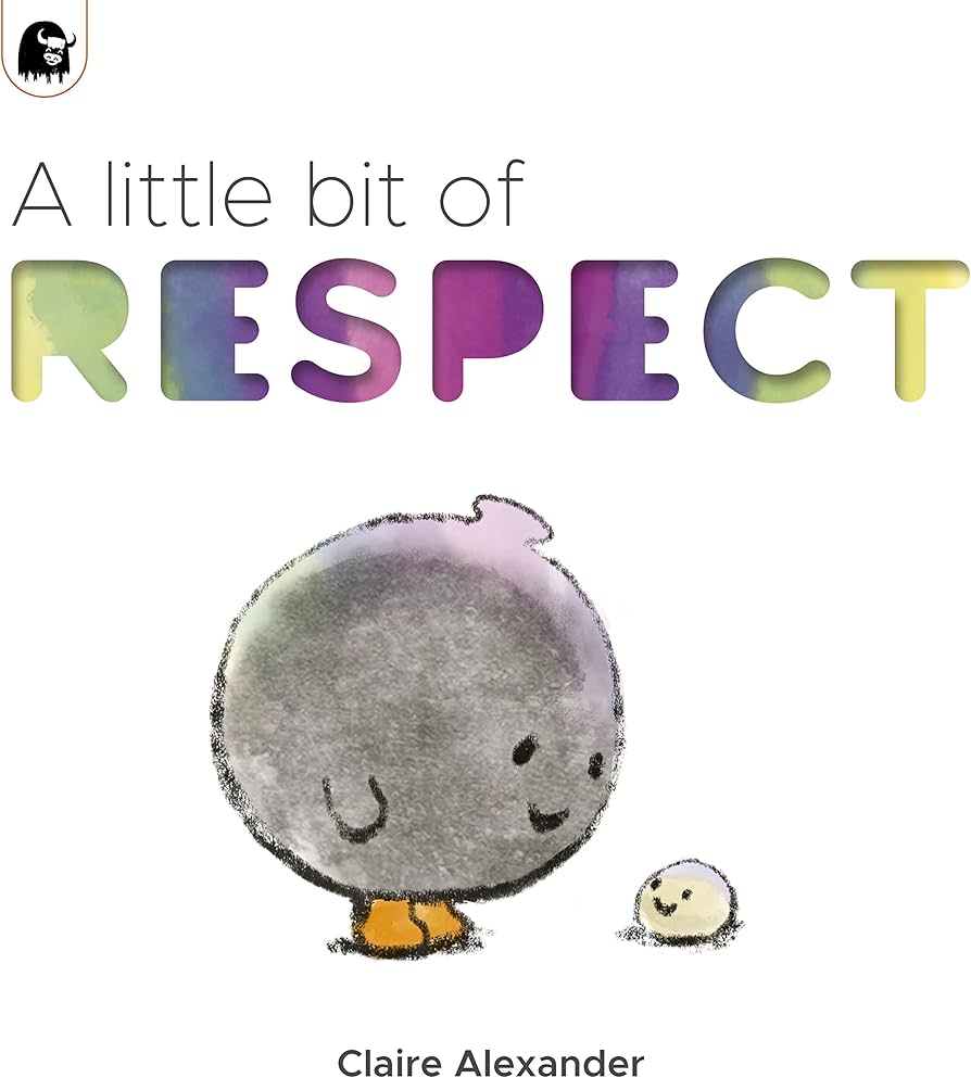 A Little Bit of Respect by Claire Alexander