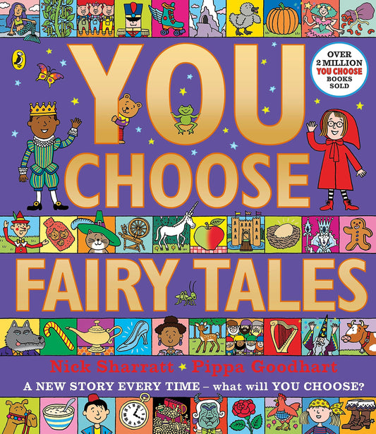 You Choose Fairy Tales by Nick Sharratt & Pippa Goodheart