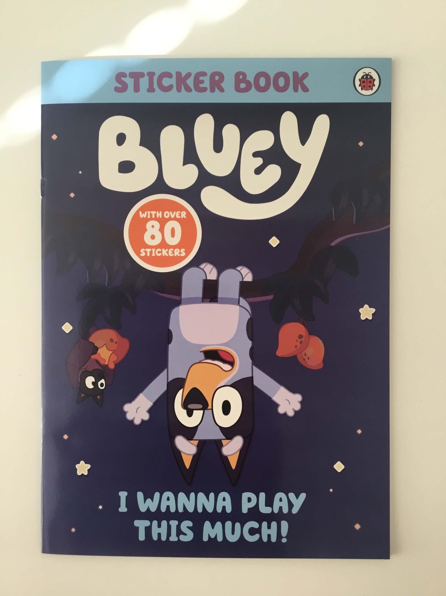 Bluey Sticker Book - I Wanna Play This Much! (with over 80 stickers)