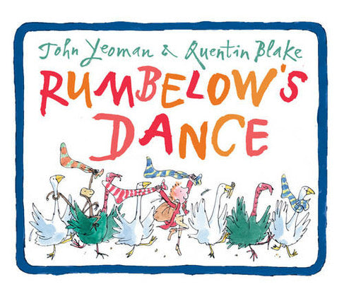 Rumbelow’s Dance by John Yeoman & Quentin Blake
