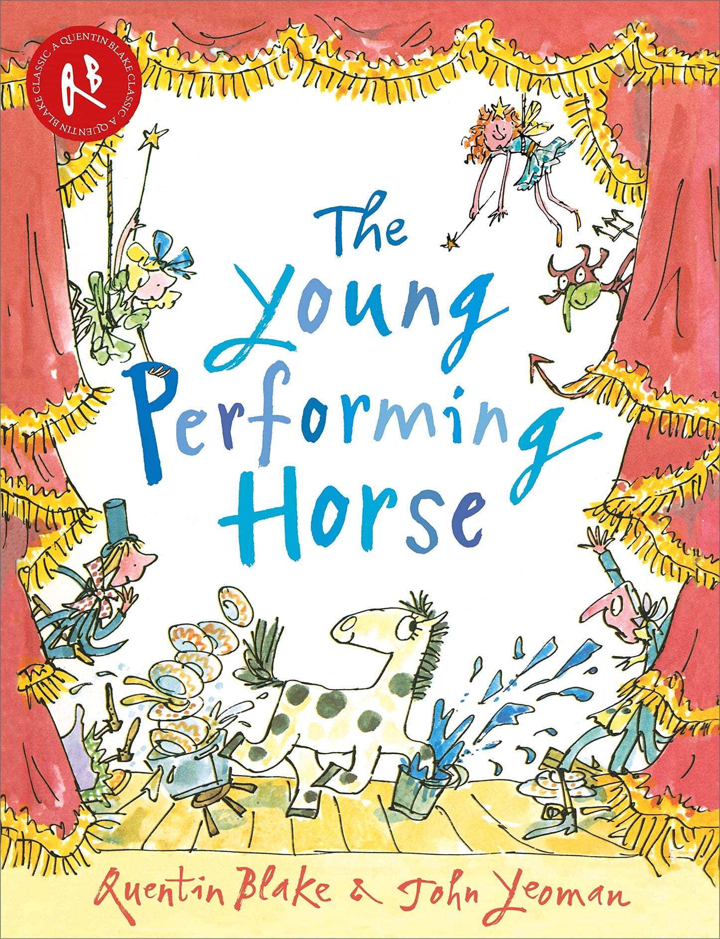 The Young Performing Horse by Quentin Blake & John Yeoman