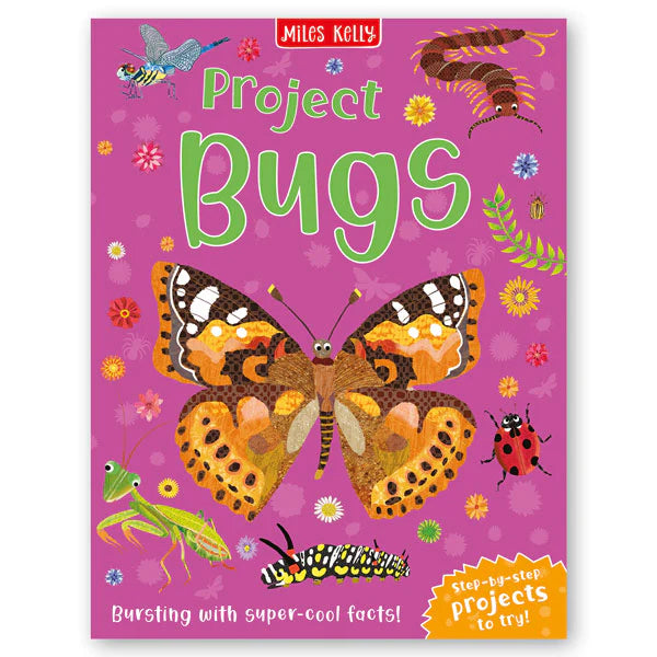 Project Bugs - Bursting with super-cool facts