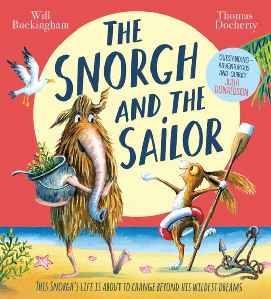 The Snorgh and the Sailor by Will Buckingham & Thomas Docherty
