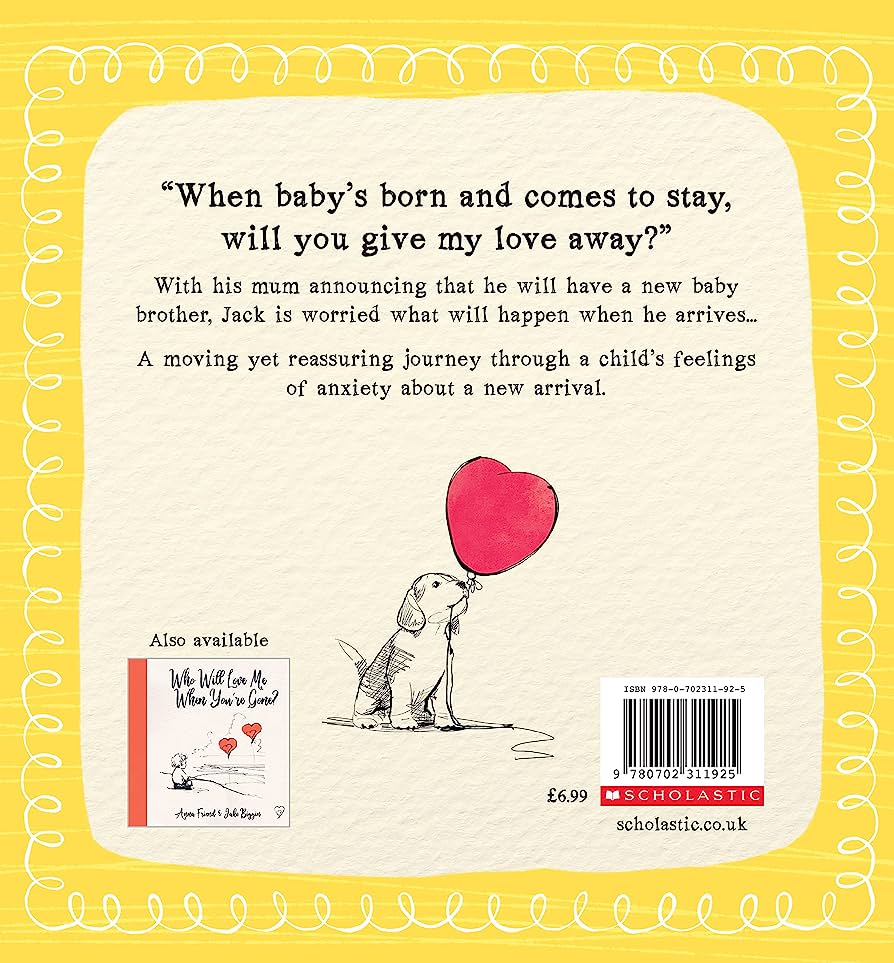 How Will it Be with Baby & Me? A New Baby Story for Big Brothers and Sisters