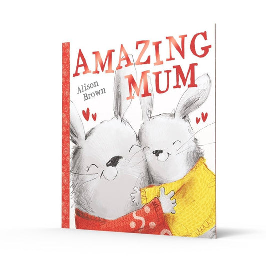 Amazing Mum by Alison Brown