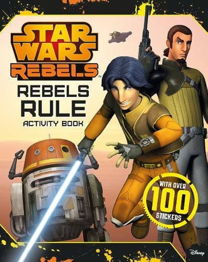 Star Wars Rebels - Rebels Rule Activity Book with over 100 Stickers