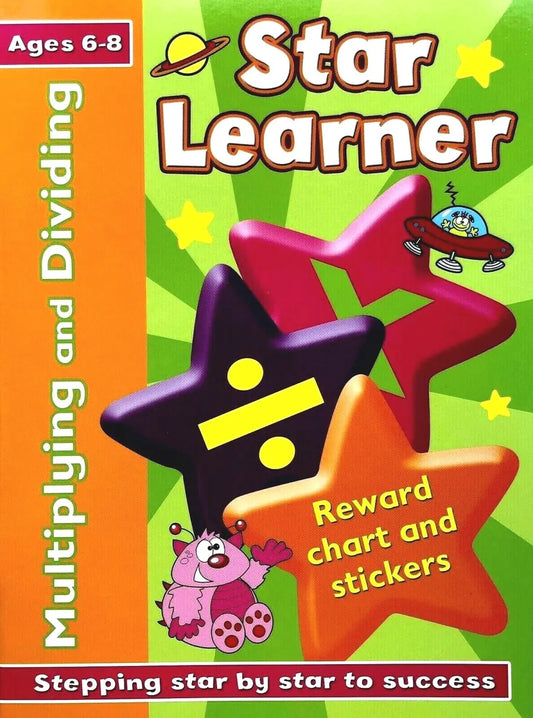 Star Learner Multiplyimg & Dividing Age 6-8 Reward Chart and Stickers