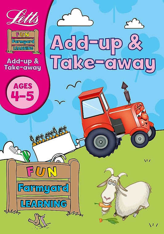 Letts Add-up & Take Away 4-5 Fun Farmyard Learning