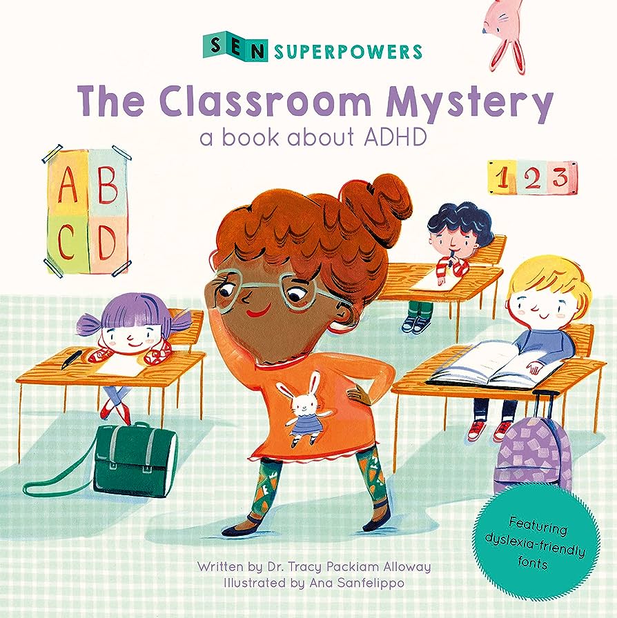 SEN Superpowers The Classroom Mystery - A Book about ADHD