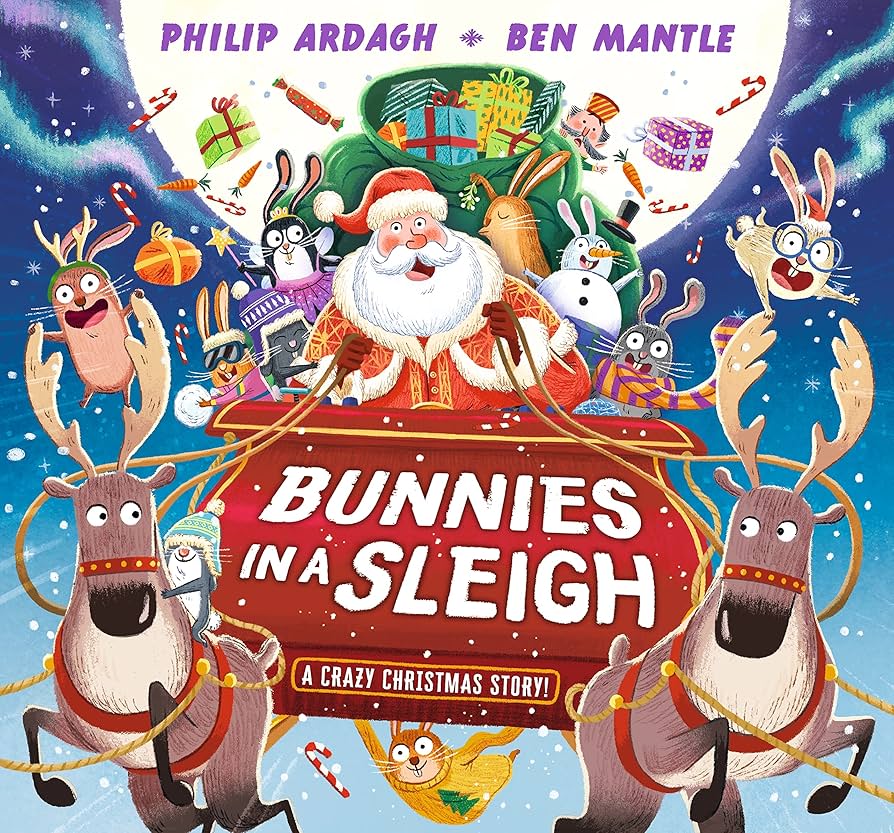 Bunnies in a Sleigh - A Crazy Christmas Story!