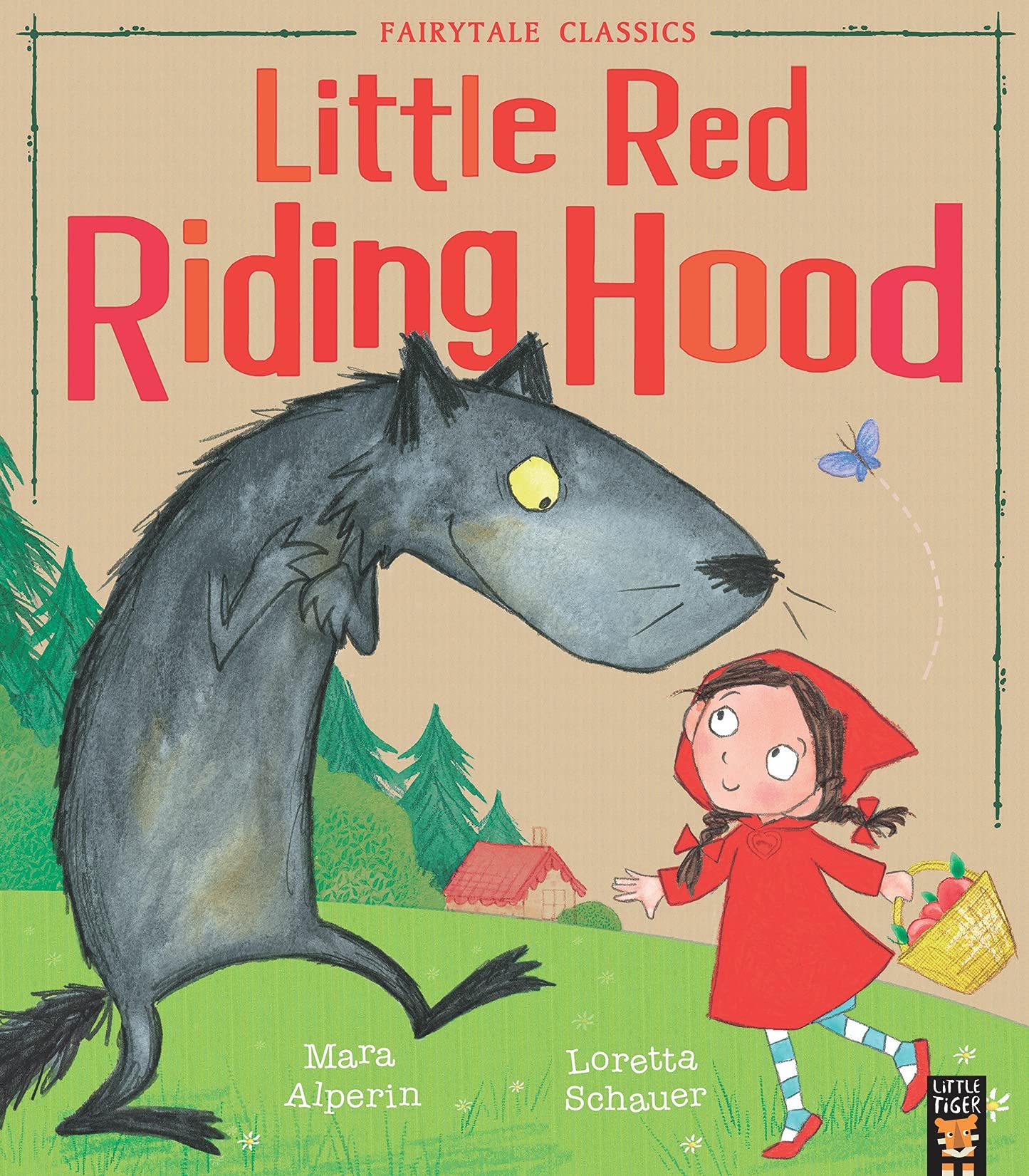 Little Red Riding Hood - Fairytale Classics