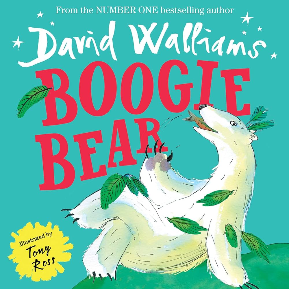 David Walliams & Tony Ross - Boogie Bear