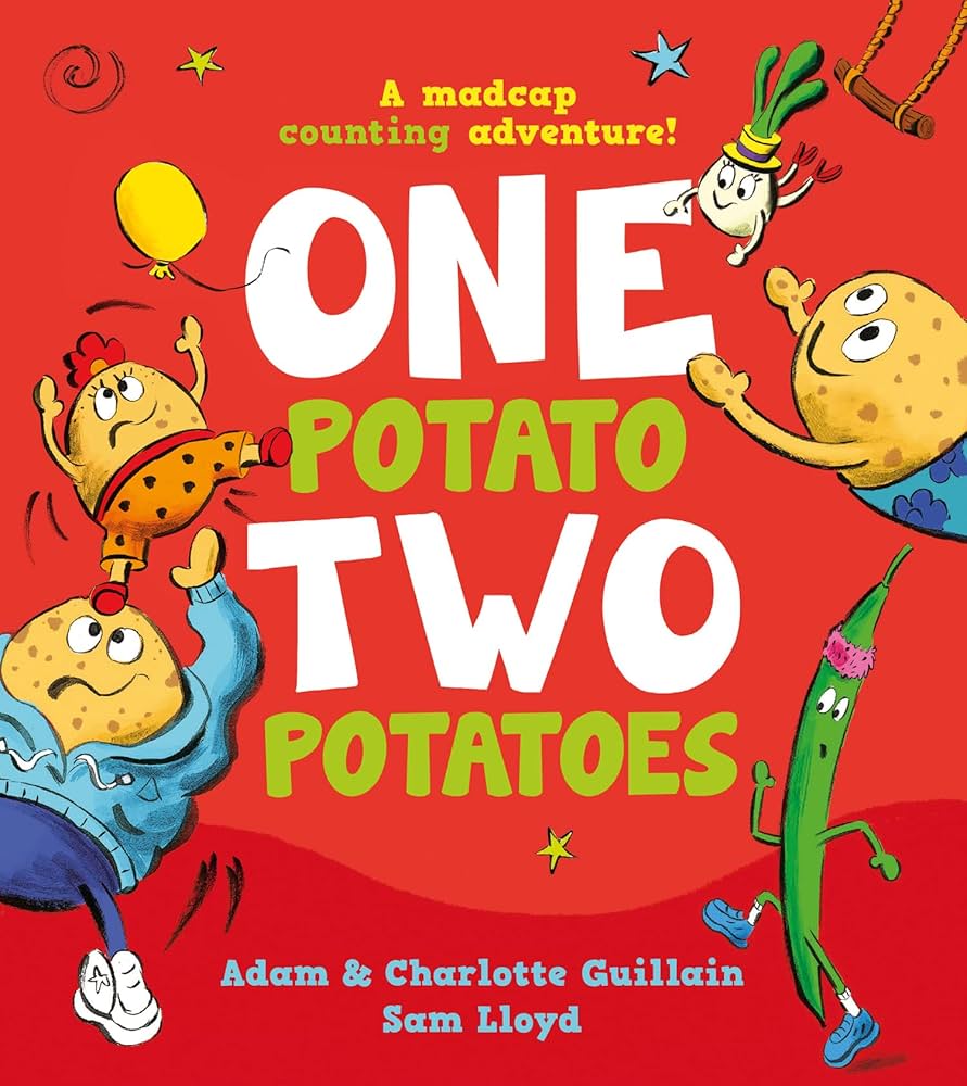 One Potato, Two Potatoes - A Madcap Counting Adventure