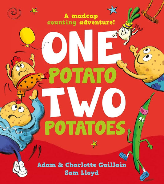 One Potato, Two Potatoes - A Madcap Counting Adventure