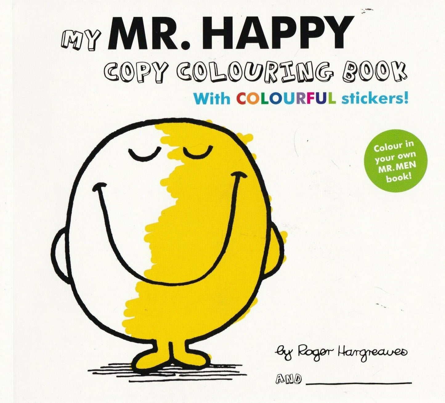 Mr. Men - My Mr. Happy Copy Colouring Book