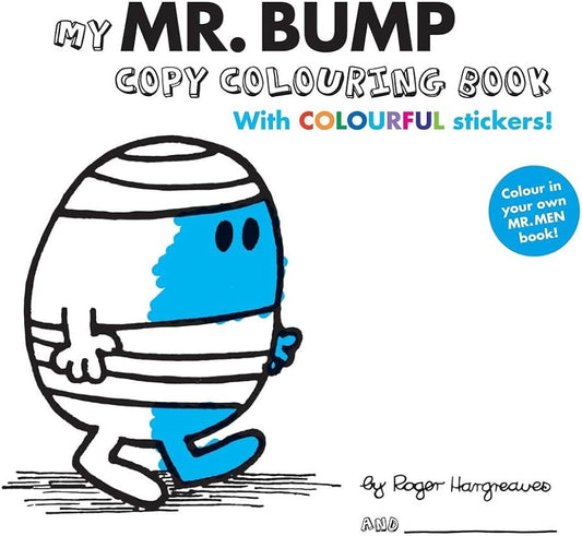 Mr. Men - My Mr. Bump Copy Colouring Book