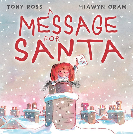 Message for Santa by Hiawyn Oram & Tony Ross