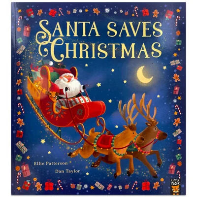 Santa Saves Christmas by Ellie Patterson & Dan Taylor