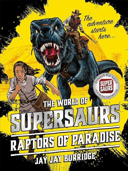 The World of Superstars Raptors of Paradise by Jay Jay Burridge
