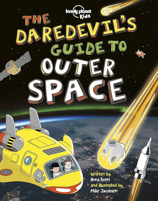 The Daredevil Guide to Outer Space