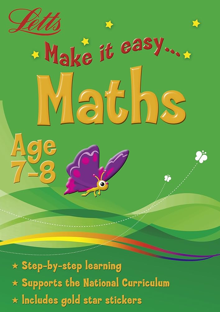 Letts Make it Easy… Maths & English Age 7-8