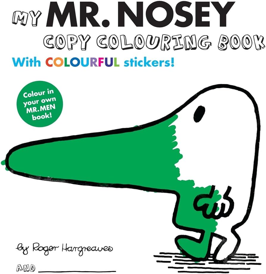 My Mr. Nosey Copy Colouring Book (with Colourful stickers!)