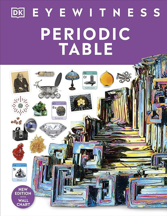 DK Eyewitness Periodic Table (new edition)