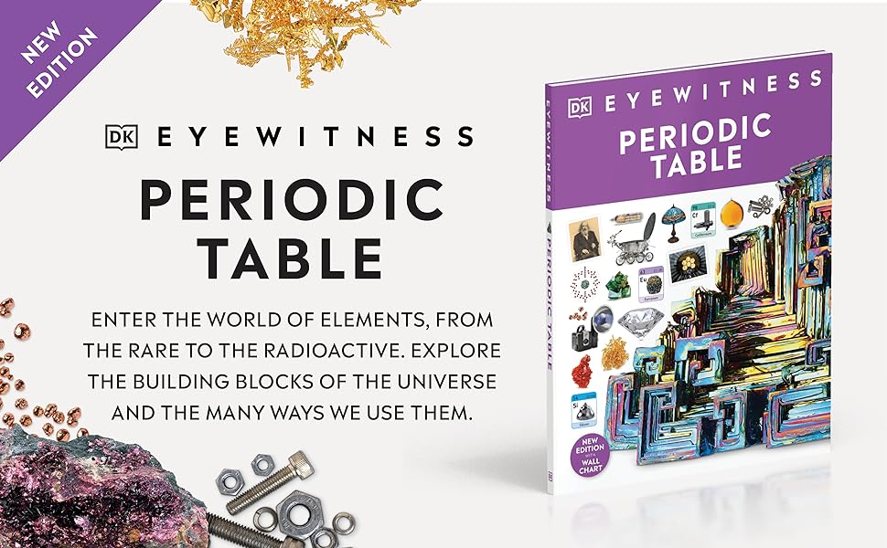 DK Eyewitness Periodic Table (new edition)