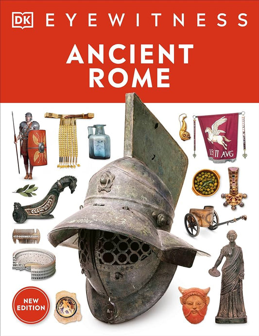 DK Eyewitness Ancient Rome (New Edition)
