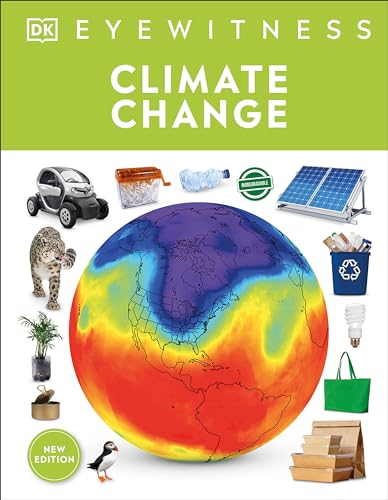 DK Eyewitness Climate Change (new edition)