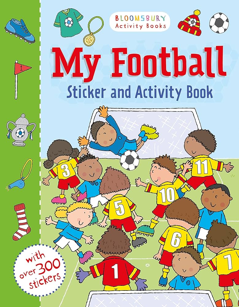 My Football Stocker and Activity Book (with over 300 stickers)