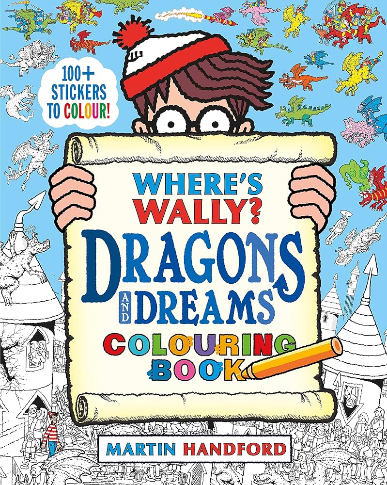 Where’s Wally? Dragons & Dreams Colouring Book  by Martin Handford