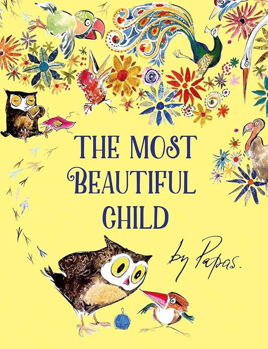 The Most Beautiful Child by William Papas
