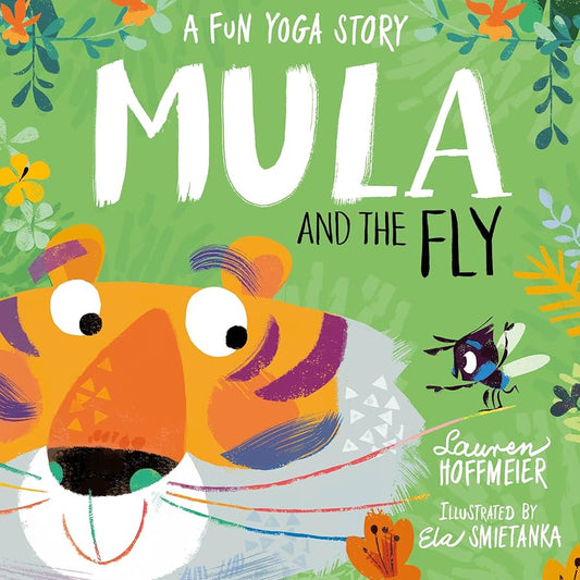 A Fun Yoga Story - Mula & The Fly