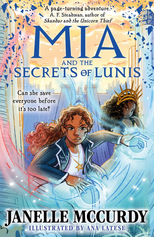 Mia and the Secrets of Lunis by Janelle McCurdy