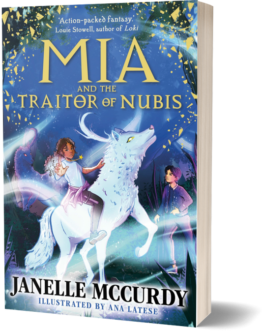 Mia and the Traitor of Nubis by Janelle McCurdy