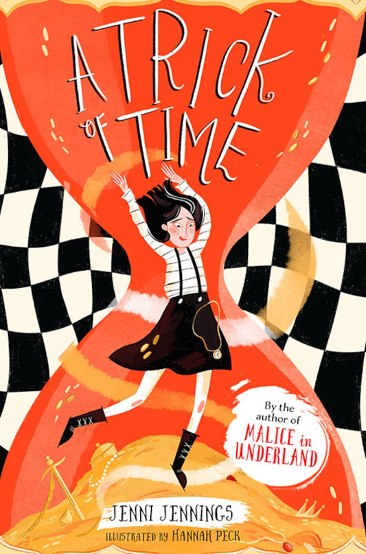 A Trick of Time by Jenni Jennings & Hannah Peck