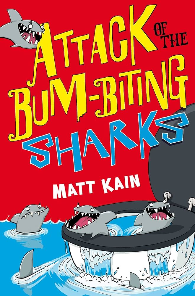 Attack of the Bum-Biting Sharks by Matt Kain