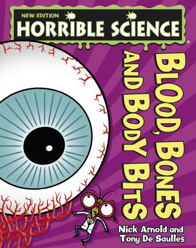 Horrible Science - Blood, Bones and Body Bits