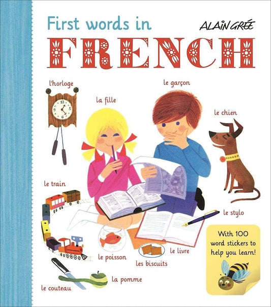 First Words In French by Alain Grée