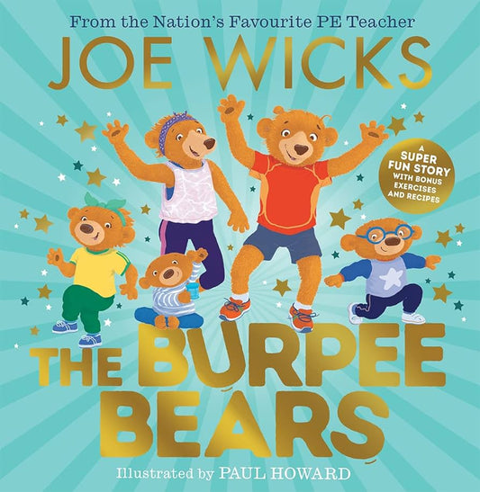 Joe Wicks - The Burpee Bears