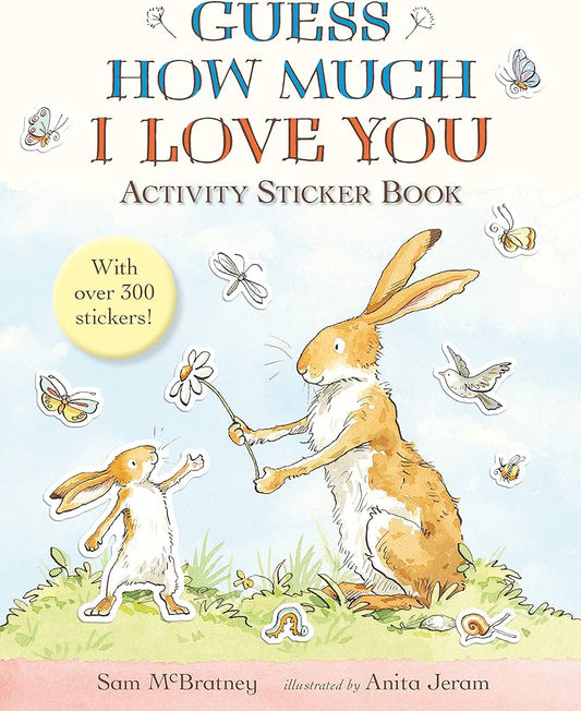 Guess How Much I Love You - Activity Sticker Book