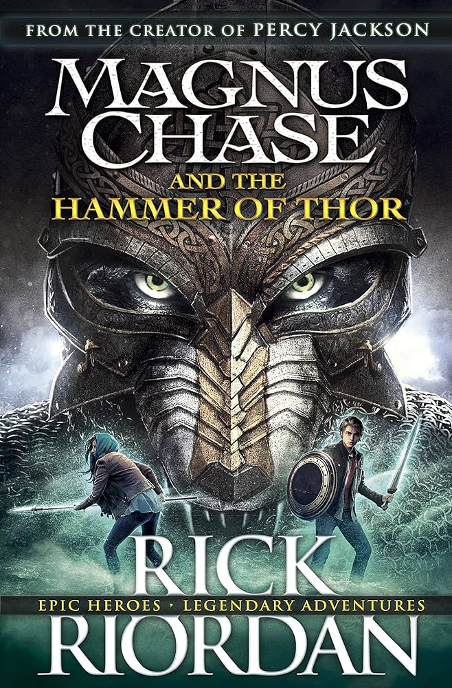 Magnus Chase and the Hammer of Thor by Rick Riordan