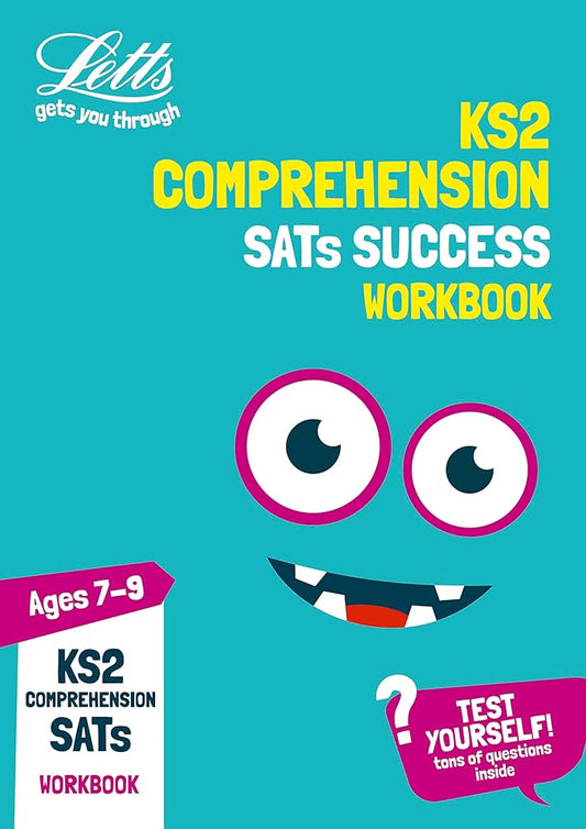 Letts KS2 Comprehension SATs Success Workbook Ages 7-9