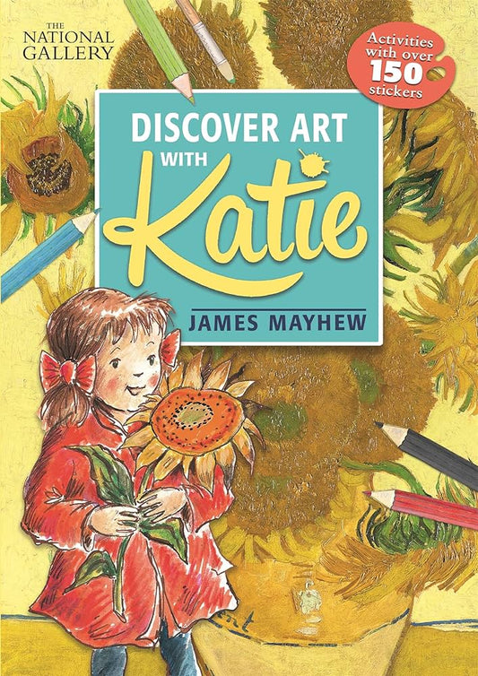 Discover Art with Katie by James Mayhew (National Gallery)