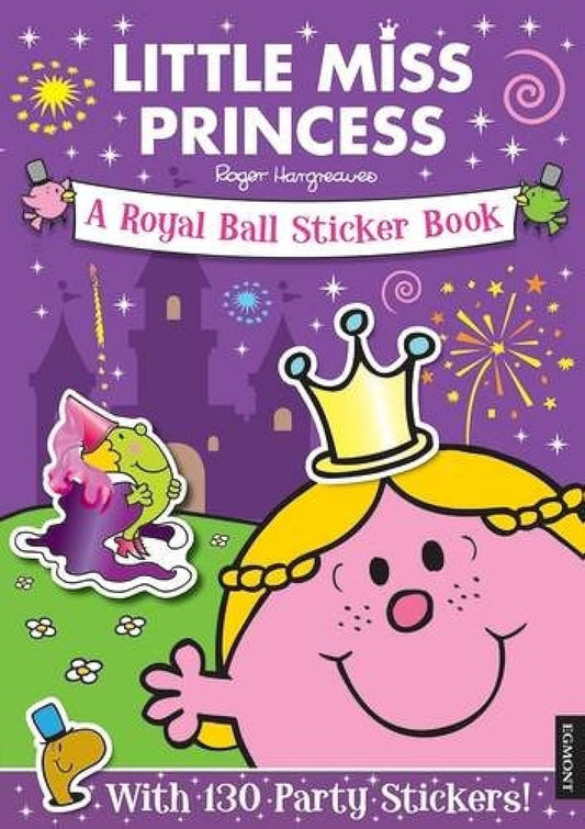 Little Miss Princess - A Royal Ball Sticker Book by Roger Hargreaves